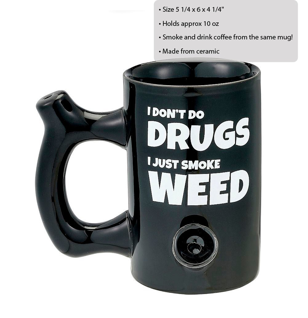 Roast & Toast I Don't Do Drugs, I Just Smoke Weed Mug - Glasss Station