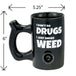 Roast & Toast I Don't Do Drugs, I Just Smoke Weed Mug - Glasss Station